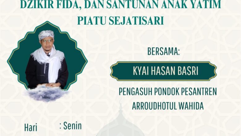 Ponpes Arroudhotul Wahida Gelar Acara Rutinan Selapanan “Maqoman Sholawat Nariyah, Dizikir Fida’ dan Santunan Anak Yatim